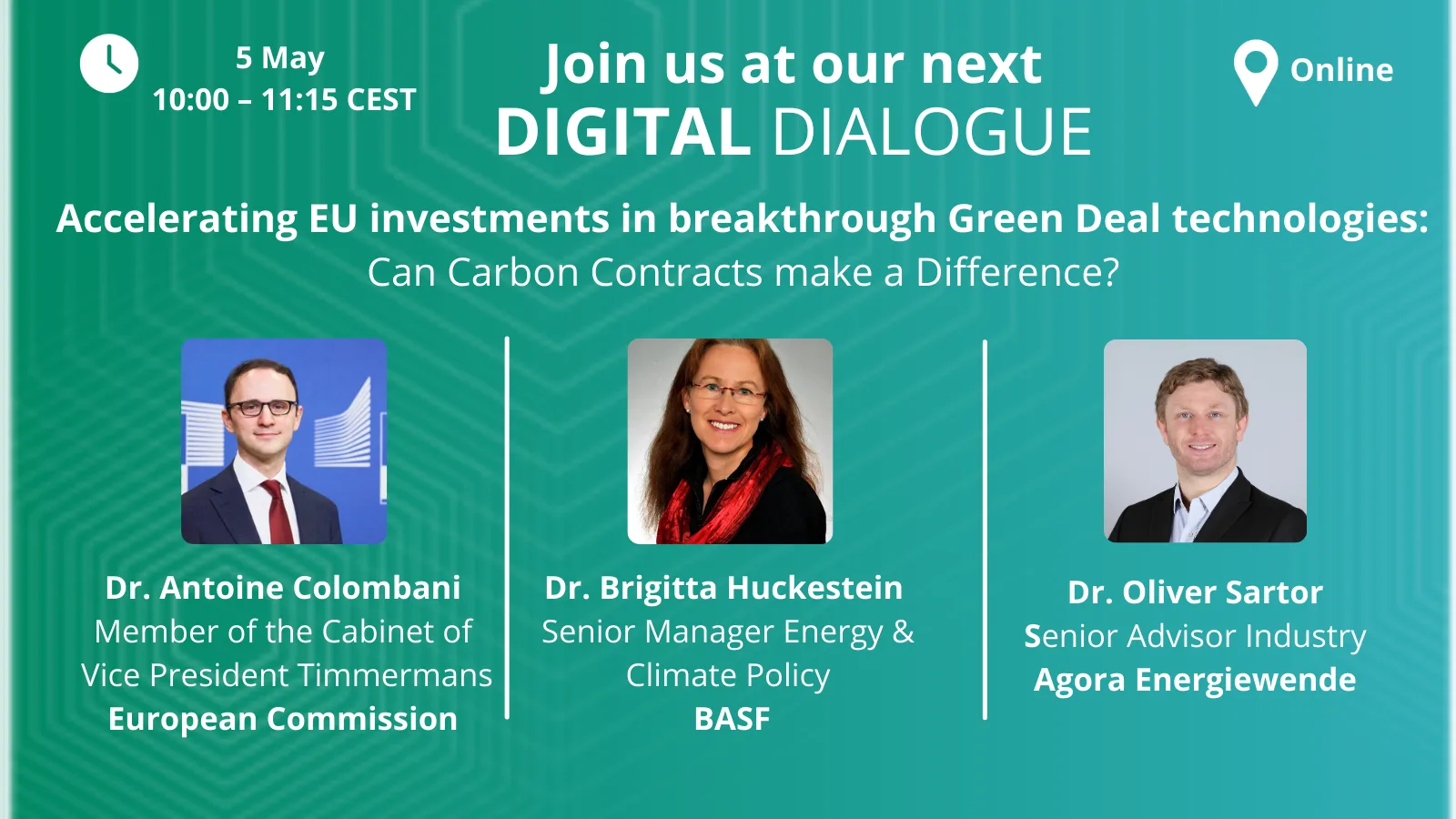 Digital dialogue Accelerating EU investments in breakthrough Green Deal technologies Can Carbon Contracts make a Difference